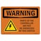 Signmission OSHA Warning Sign, 7" Height, 10" Width, Rigid Plastic, Parts Of The Controller Are, Landscape OS-WS-P-710-L-12297 - alternate 1